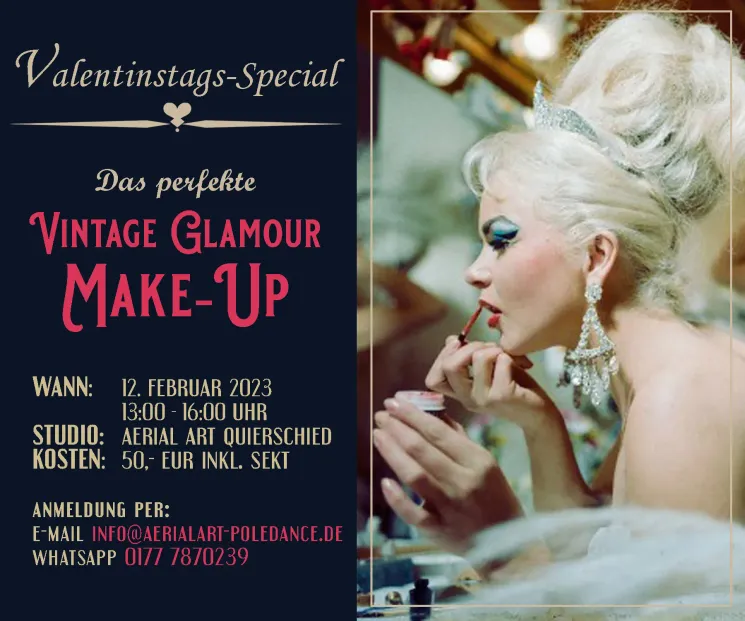 Valentinstags-Special: Das perfekte Vintage Glamour Make-Up mit Absinthique - in Quierschied @ Aerial Art Poledance
