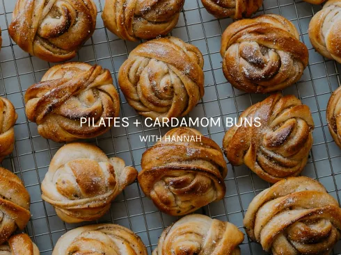 PILATES + CARDAMOM BUNS @ KINDCLUB STUDIOS