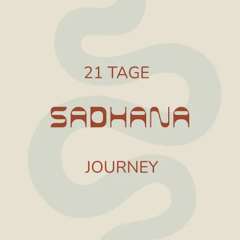 21 TAGE SADHANA JOURNEY | Online @ Komjun